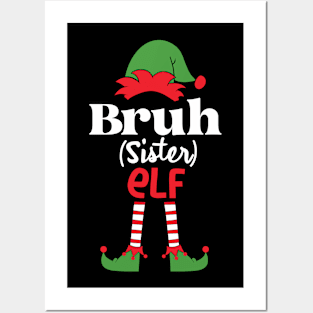 Bruh Family Elf Christmas Matching Sister Daughter Version Posters and Art